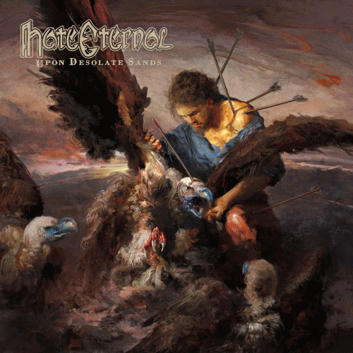Hate Eternal : Upon Desolate Sands